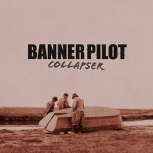 Banner Pilot - Collapser [CD]