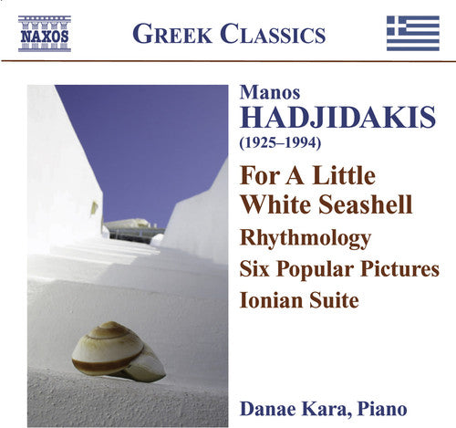 Danae Kara - For a Little White Seashell Music CD