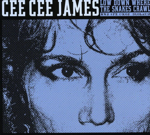 Cee James Cee - Low Down Where the Snakes Crawl [CD]