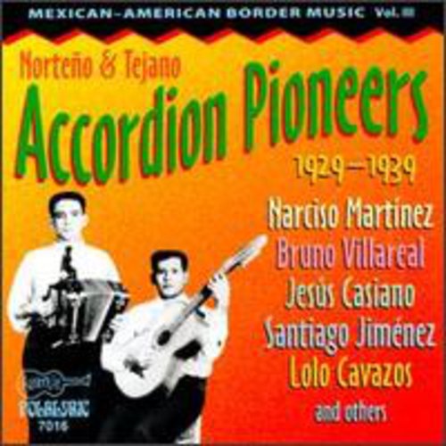 Norteno & Tejano Accordian - Mexican-American Border Music 3 / Various [CD]