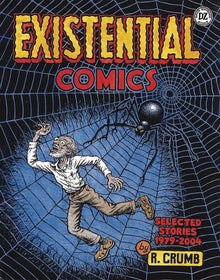 R Crumb Existential Comics Selected Stories 1979 2004 (04/30/2025) David Zwirner Books