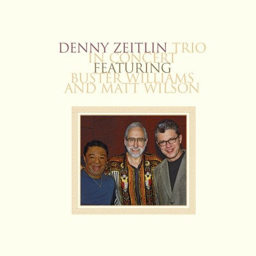 Denny Zeitlin Trio - In Concert [CD]