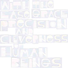 With The Ease Grace Precision And Cleverness Of Human Beings [CD]