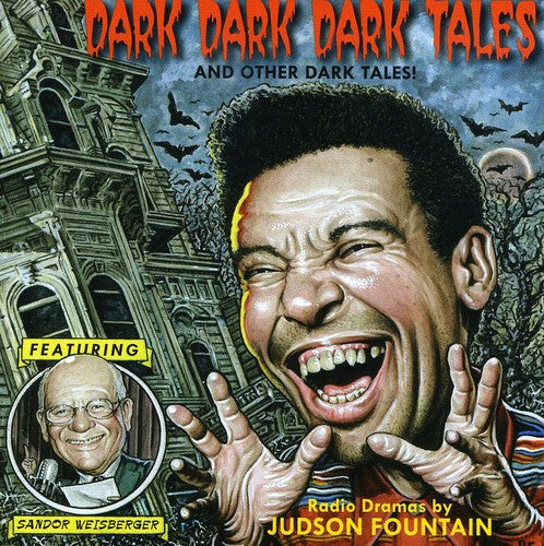 Judson/Weisberger - Dark Dark Dark Tales and Other Dark Tales [CD]