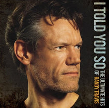 Randy Travis - I Told You So: The Ultimate Hits of Randy Travis [2 CD]