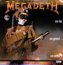 the album cover for Megadeth - So Far So Good: So What