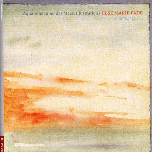 E.M. Pade - Aquarellen Uber Das Meer Illustrations [CD]