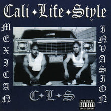 Cali Life Style - Mexican Invasion Music CD