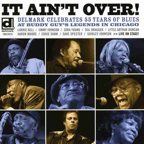 Various Artists - It Ain't Over: Delmark Celebrates 55 Years Of Blues Music CD