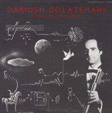 Dolat-Dariush Shahi - Electronic Music, Tar and Sehtar Music CD
