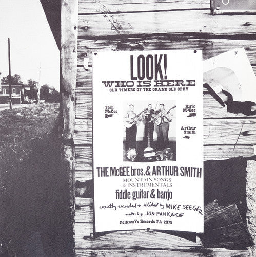 Mcgee Brothers & Arthur Smith - Look! Who's Here: Old Timers of the Grand Ole Opry Music CD