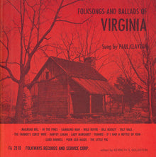 Paul Clayton - Folksongs and Ballads of Virginia Music CD