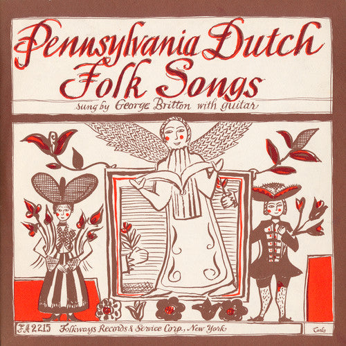 the album cover for George Britton - Pennsylvania Dutch Folk Songs
