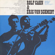 the album cover for Cahn/Schmidt - Rolf Cahn and Eric Von Schmidt