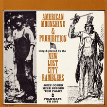 The New Lost City Ramblers - American Moonshine and Prohibition Songs [CD]