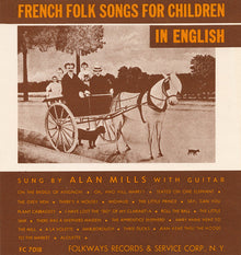 Alan Mills - French Folk Songs for Children in English [CD]