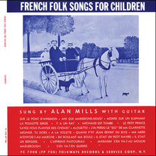 the album cover for Alan Mills - French Folk Songs for Children