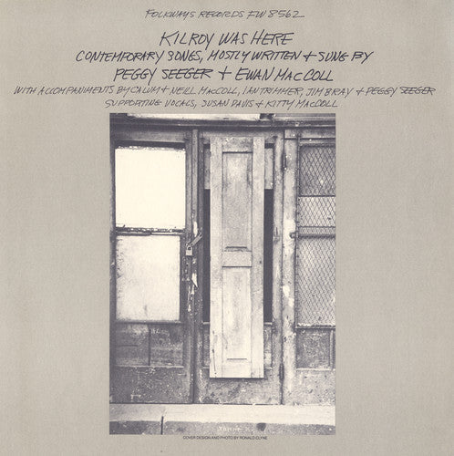 Maccoll/Seeger - Kilroy Was Here [CD]