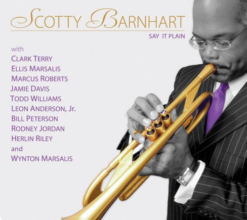 Scotty Barnhart - Say It Plain Music CD