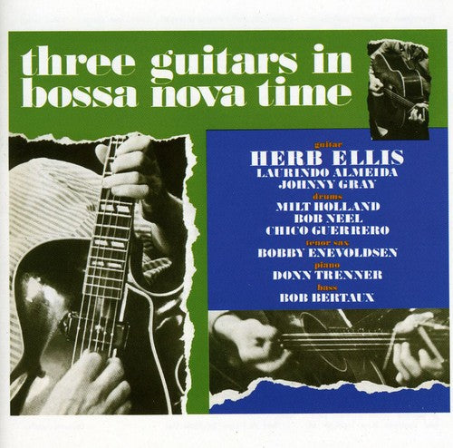 Herb Ellis - Three Guitars in Bossa Nova Time [CD]