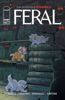 Feral #14 A Trish Forstner & Tony Fleecs (06/25/2025) Image