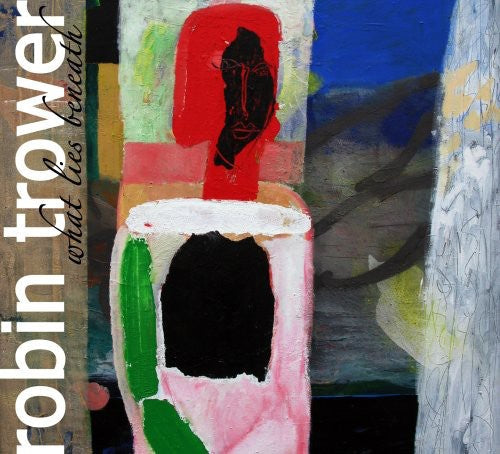 Robin Trower - What Lies Beneath [CD]