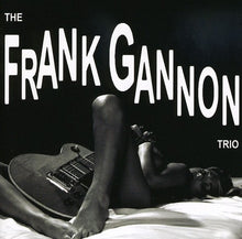 the album cover for Frank Gannon Trio - The Frank Gannon Trio