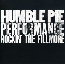the album cover for Humble Pie - Rockin the Fillmore