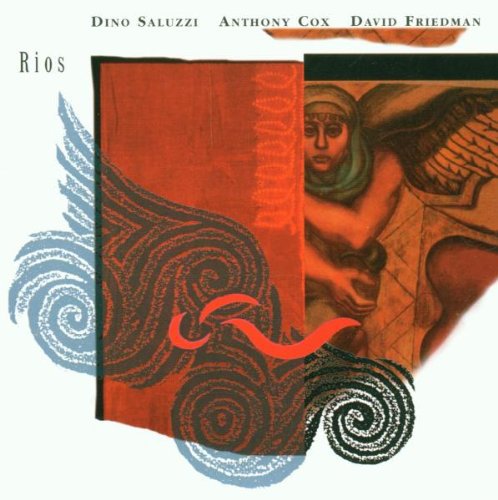 the album cover for Saluzzi/Cox/Friedman - Rios