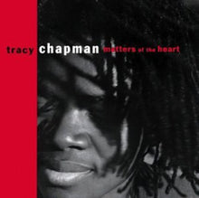the album cover for Tracy Chapman - Matters of the Heart