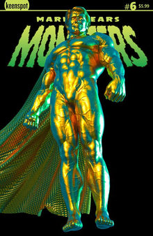 Mark Spears Monsters #6 A Mark Spears The Golden Man (07/30/2025) Ex Posse