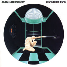 the album cover for Jean-Luc Ponty - Civilized Evil