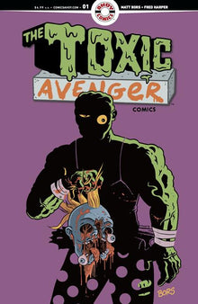 Toxic Avenger Comics #1 B 1:5 Matt Bors Unlock Variant (07/09/2025) Ahoy