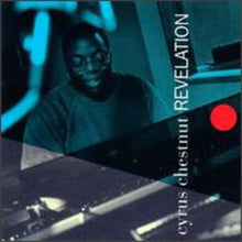 the album cover for Cyrus Chestnut - Revelation
