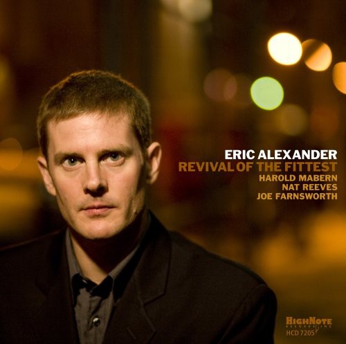 Eric Alexander - Revival of the Fittest Music CD