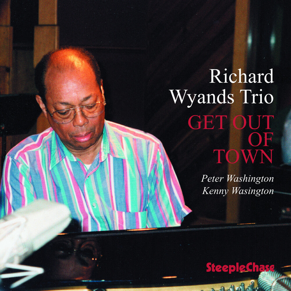 Richard Wyands - Get Out of Town [CD]