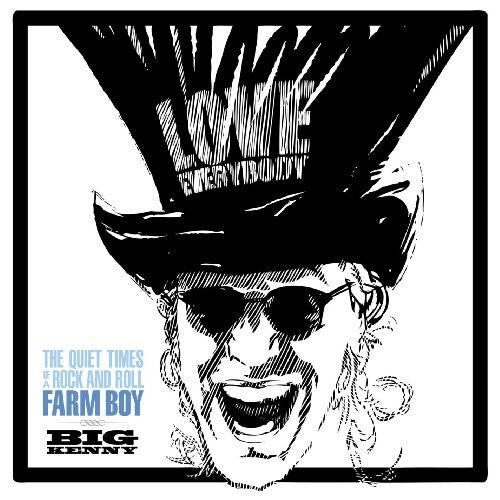 the album cover for Big Kenny - Quiet Times Of A Rock & Roll Farm Boy [180 Gram]