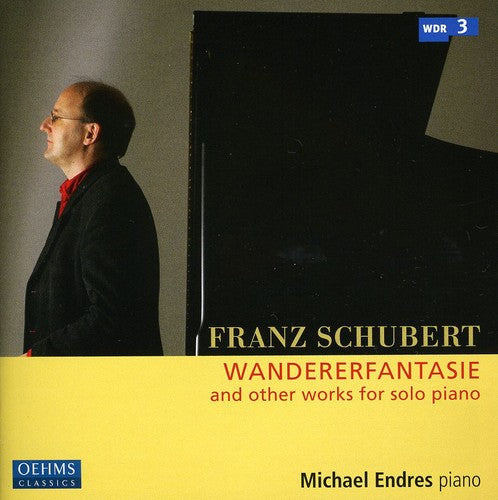 F. SCHUBERT - Wandererfantasie & Other Works for Solo Piano [CD]
