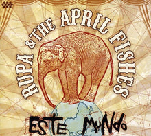 the album cover for Rupa & The April Fishes - Este Mundo