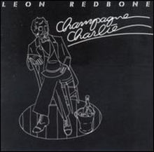 the album cover for Leon Redbone - Champagne Charlie
