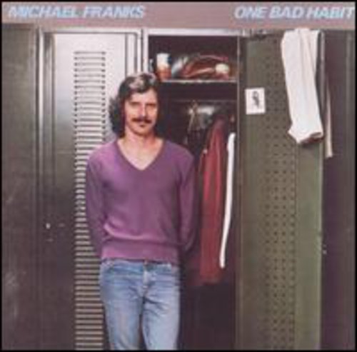 the album cover for Michael Franks - One Bad Habit