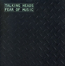 the album cover for Talking Heads - Fear of Music