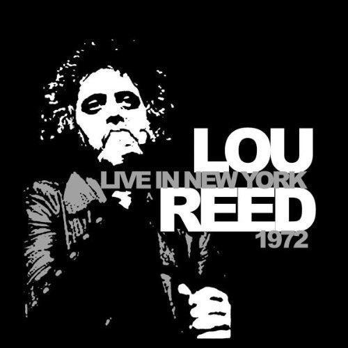 Lou Reed - Live in New York 1972 [LP] Vinyl Record
