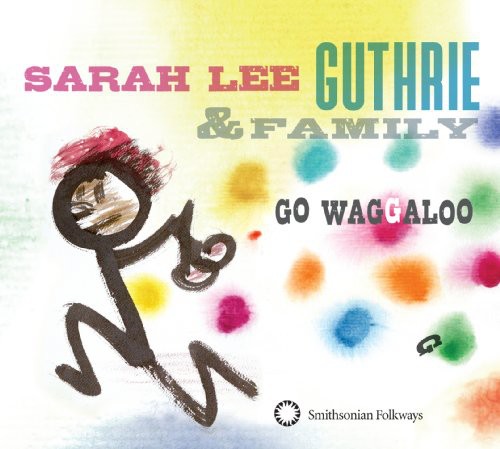 Sarah Guthrie Lee & Family - Go Waggaloo [CD]