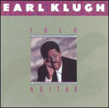 the album cover for Earl Klugh - Solo Guitar