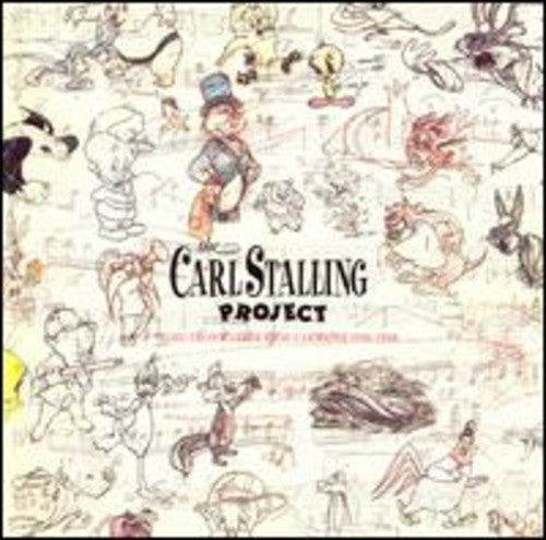 the album cover for Carl Stalling - The Carl Stalling Project: Music From Warner Bros. Cartoons 1936-1958