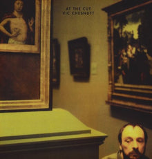 the album cover for Vic Chesnutt - At the Cut
