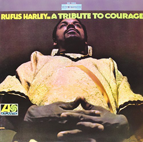 the album cover for Rufus Harley - A Tribute To Courage