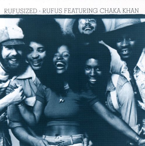 Rufus & Chaka Khan - Rufusized [CD]