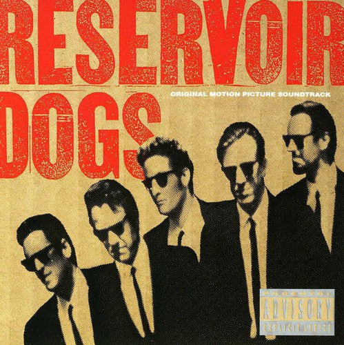 the album cover for Original Soundtrack - Reservoir Dogs (Original Soundtrack)
